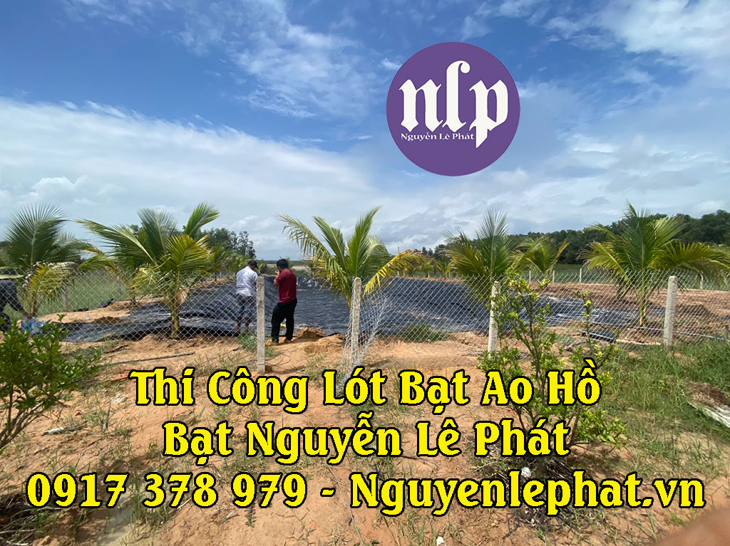 Bạt lót ao hồ chứa nước Đồng Phú